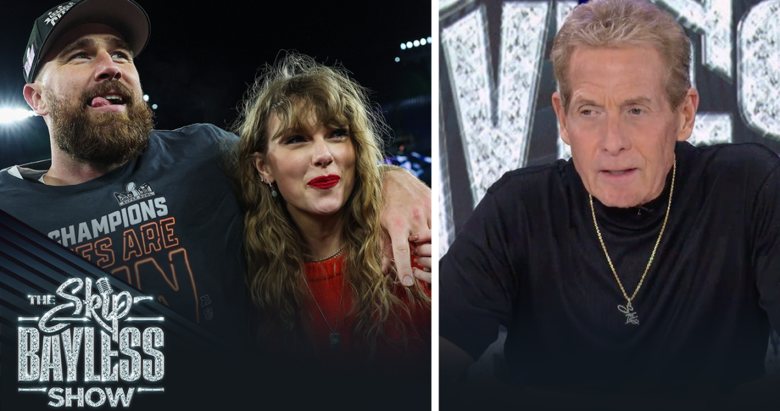 'Taylor Swift is a big reason why I'm taking the Chiefs to win' — Skip Bayless