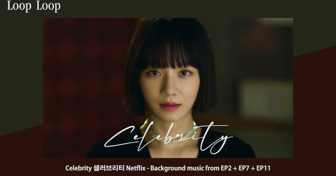 Celebrity Netflix – BGM