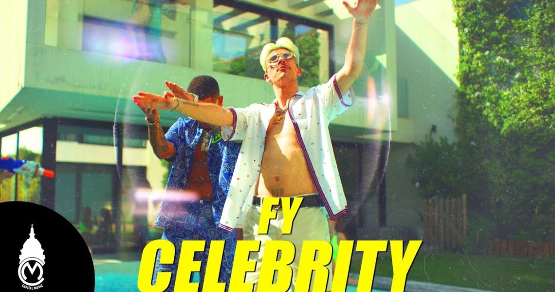 FY – Celebrity – Official Music Video
