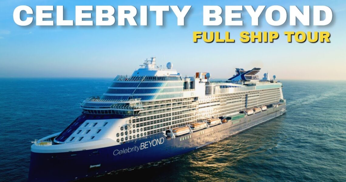 Celebrity Beyond | Full Walkthrough Ship Tour & Review 4K | Celebrity Cruises