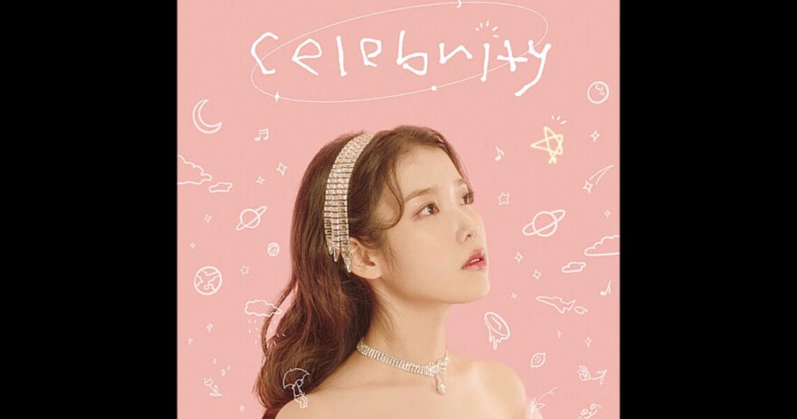 IU (아이유) – 셀러브리티 (Celebrity) (Full Audio) [Celebrity]