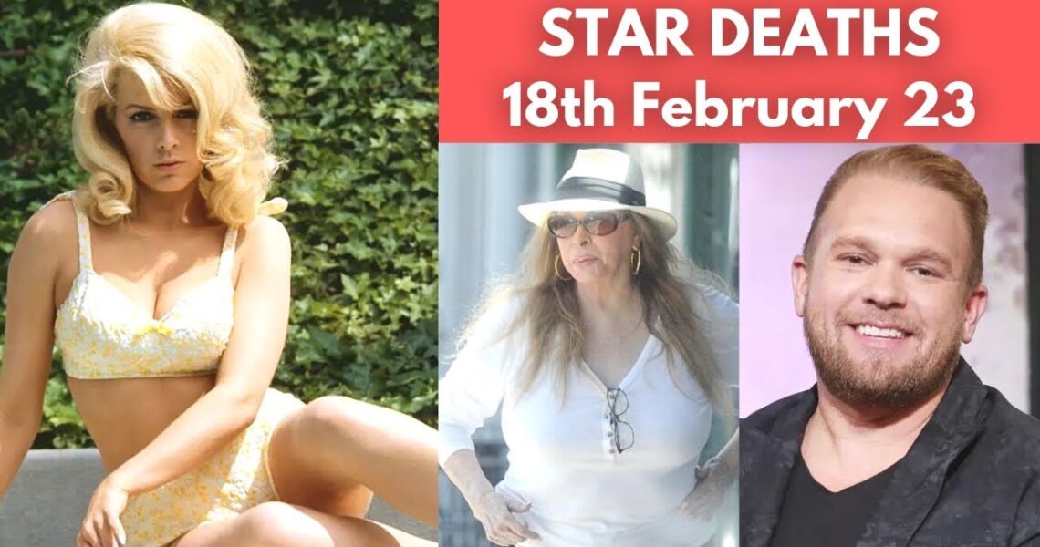 4 Big Stars Died Today 18th February 2023 / Famous Deaths 2023 / Celebrity Latest Deaths