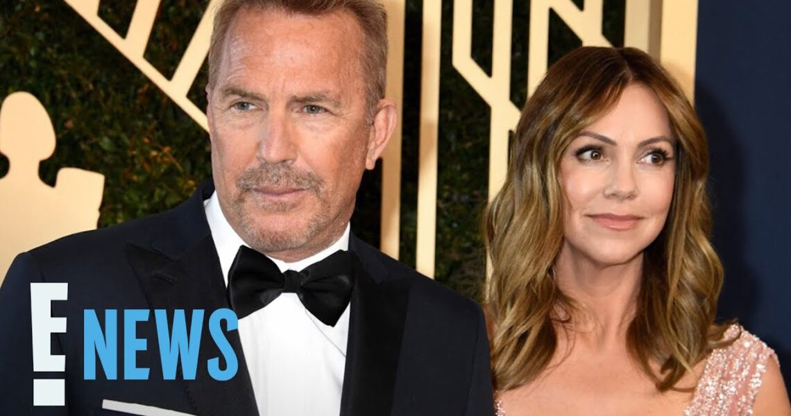 Kevin Costner’s Ex Wants $248k in Monthly Child Support | E! News