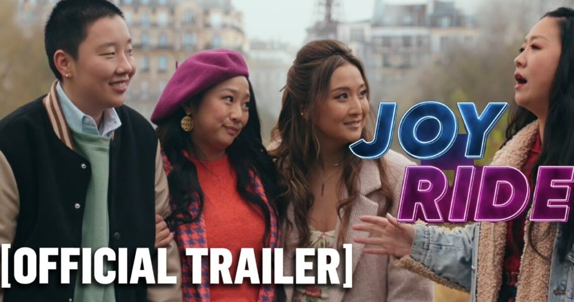 Joy Ride – *NEW* Official Trailer (RED BAND) Starring Stephanie Hsu & Ashley Park