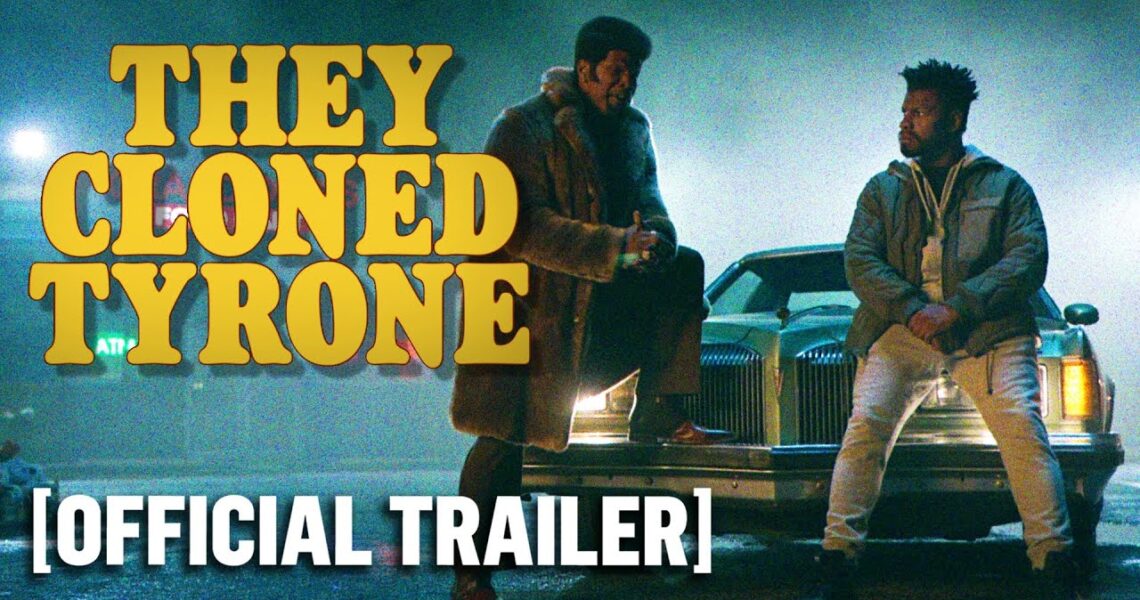They Cloned Tyrone – Official Trailer Starring Jamie Foxx & John Boyega