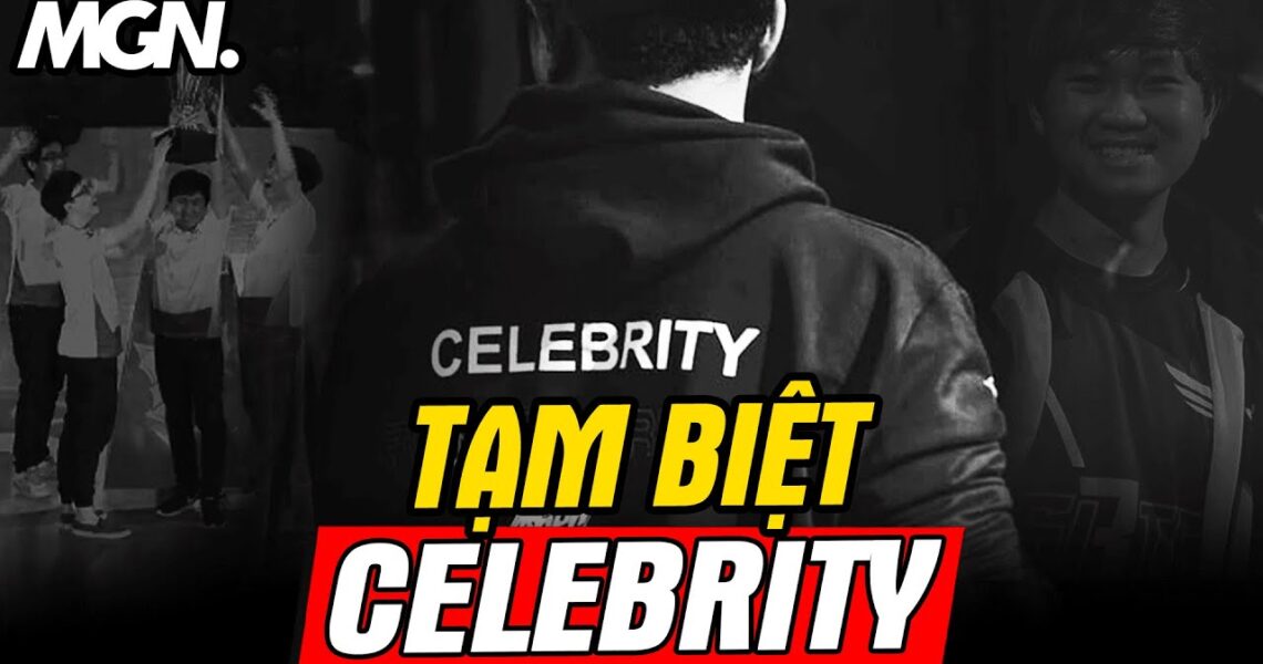 Tạm Biệt Celebrity – Xạ Thủ Quốc Tế | Top Khoảnh Khắc Đẹp Nhất – MGN Esports