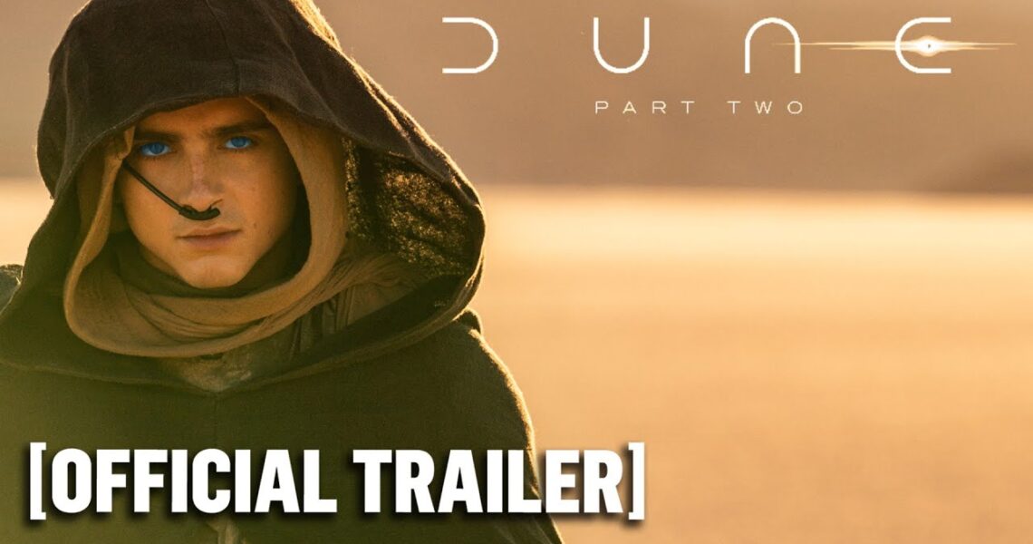 Dune: Part Two – Official Trailer Starring Zendaya & Timothée Chalamet