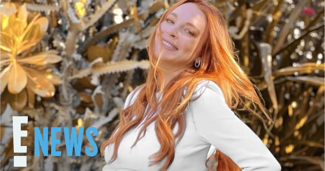 Pregnant Lindsay Lohan Says She’s “Grateful” For Her Loved Ones | E! News