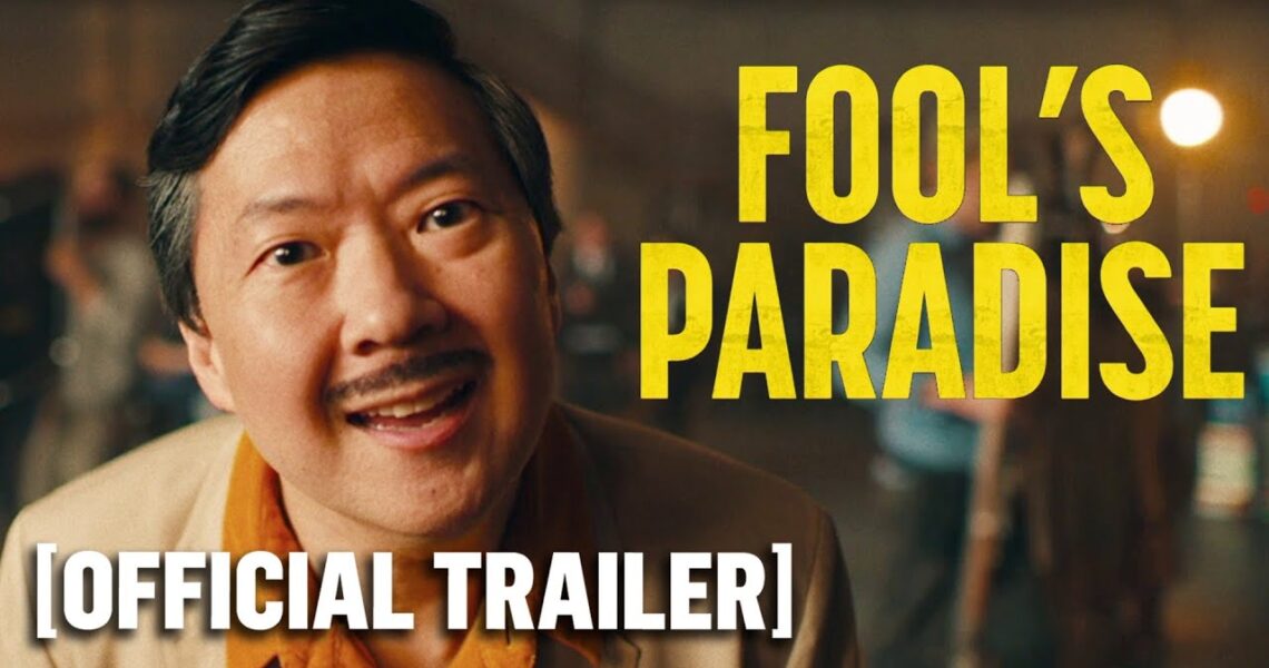 Fool’s Paradise – Official Trailer Starring Charlie Day, Jason Sudeikis, Ray Liotta and Ken Jeong