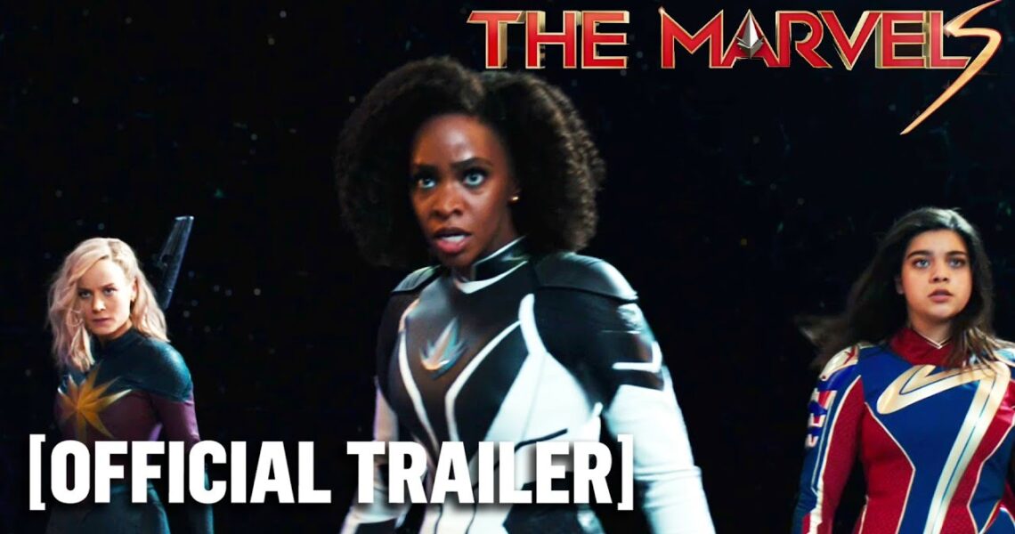 The Marvels – Official Trailer Starring Brie Larson & Samuel L. Jackson