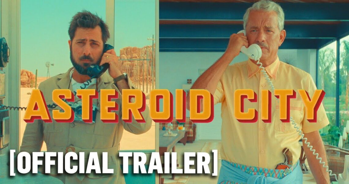 Asteroid City – Official Trailer Starring Margot Robbie, Tom Hanks & Scarlett Johansson