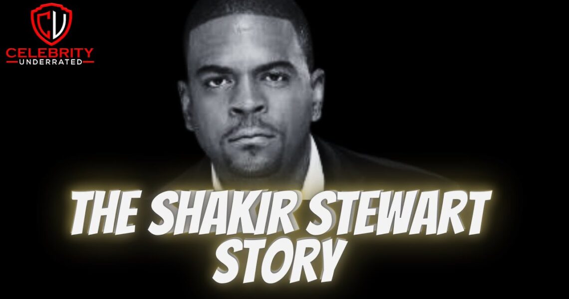 Celebrity Underrated – The Shakir Stewart Story #diddy #kimporter #defjam