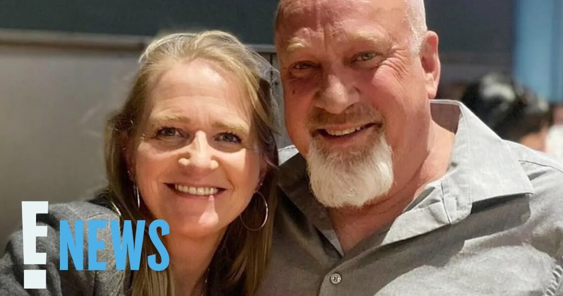 Sister Wives’ Christine Brown Praises “Incredible” Boyfriend | E! News