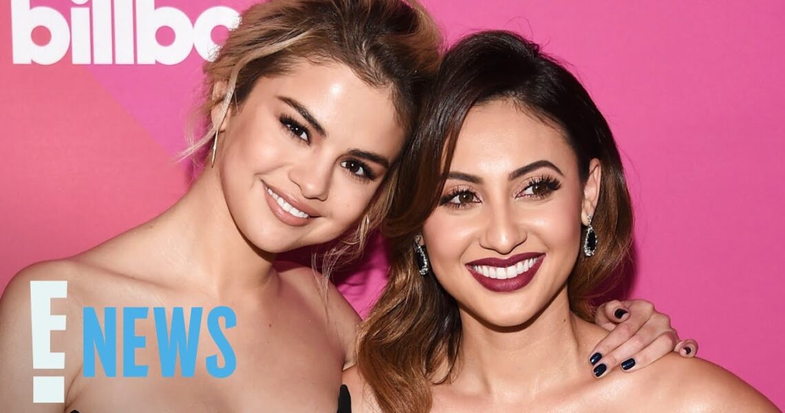 Selena Gomez Praises “Best Friend” Francia Raisa | E! News