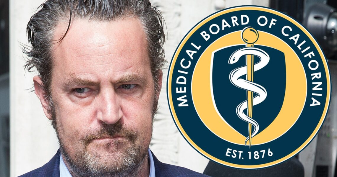 Doctors In Matthew Perry Case Investigated By Medical Board, Still Have Licenses