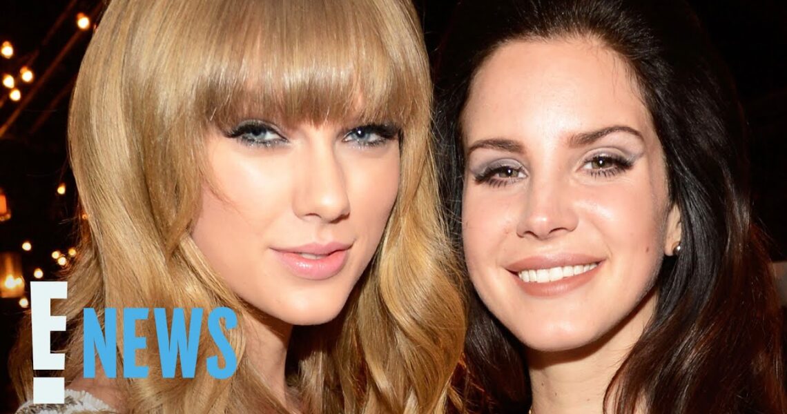 Why Lana Del Rey Is Barely On Taylor Swift’s “Snow On The Beach” | E! News