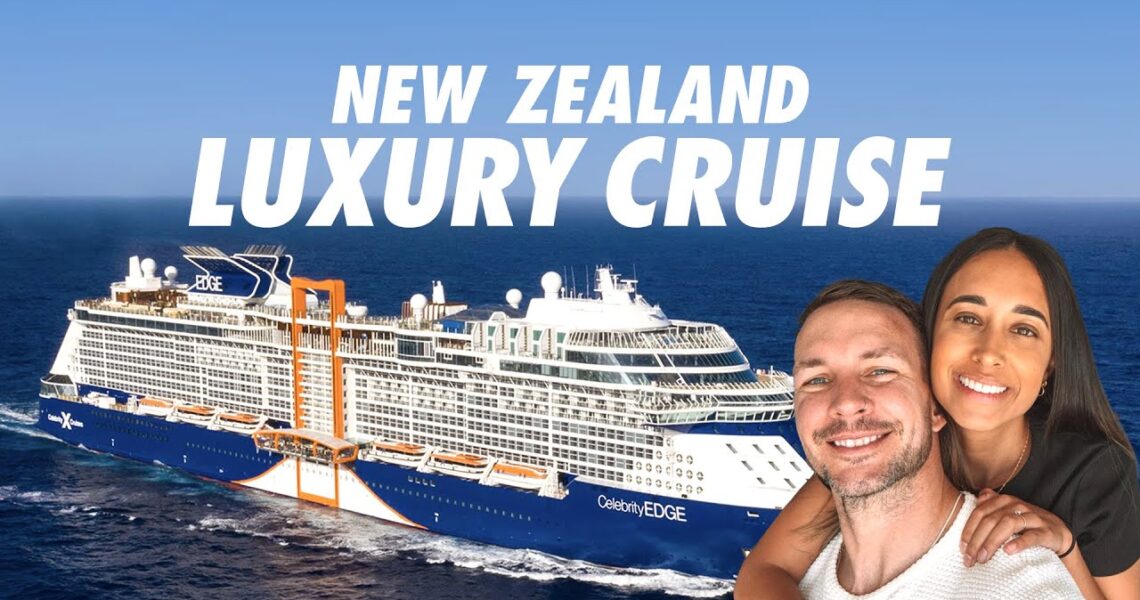 AMAZING Cruise in New Zealand and Australia! 🛳 (Celebrity Edge x Celebrity Cruises)