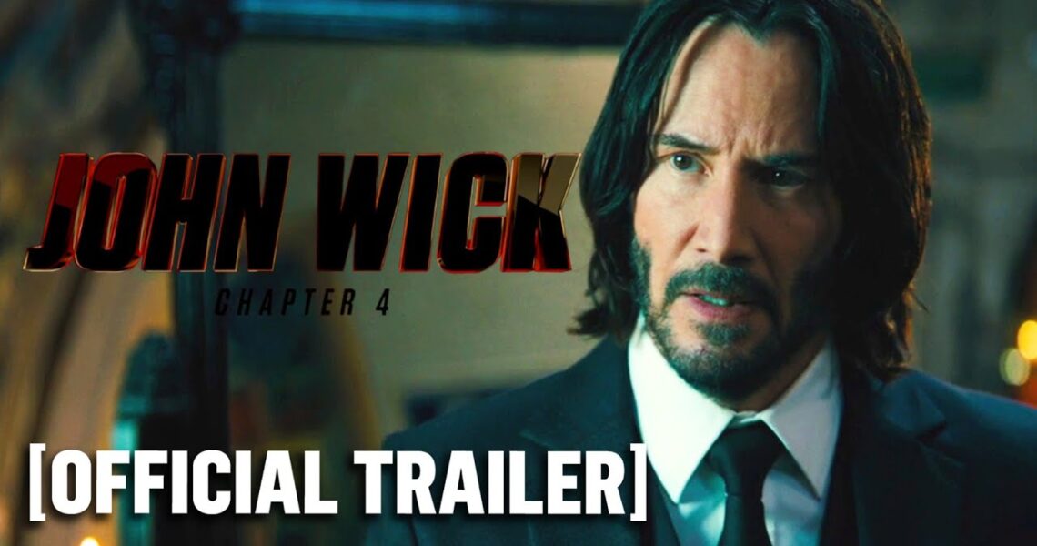 John Wick: Chapter 4 – *NEW* Official Trailer 2 Starring Keanu Reeves