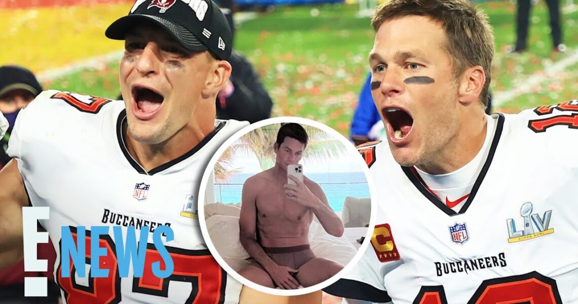 Rob Gronkowski Gives Tom Brady Advice for His Thirst Traps | E! News