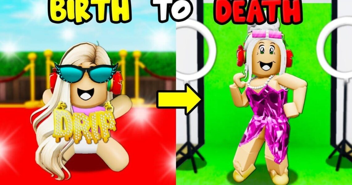 Birth To Death: The Celebrity! (Roblox)