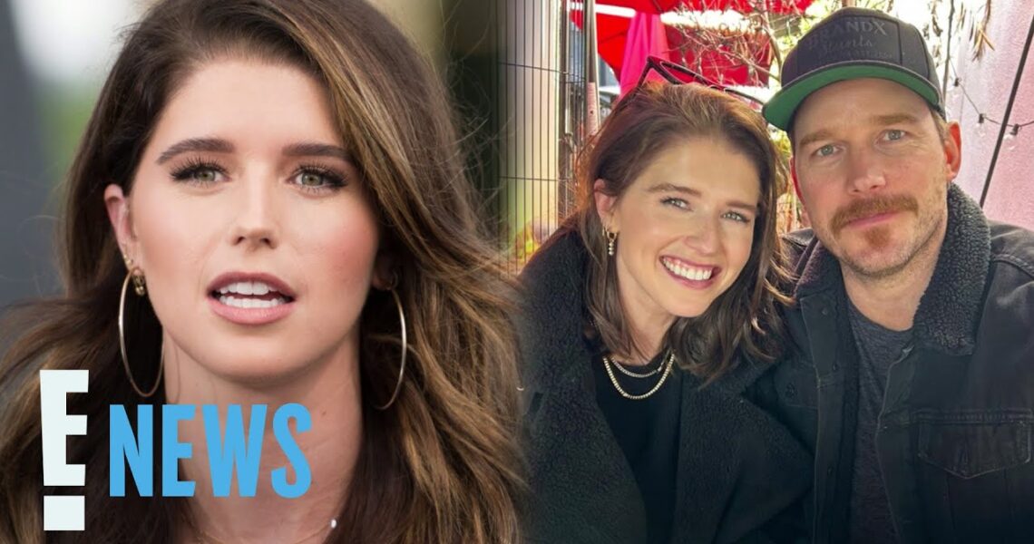 Katherine Schwarzenegger REACTS to Critics of Her Husband Chris Pratt | E! News