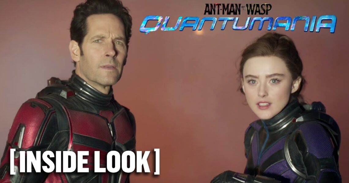 Ant-Man & The Wasp: Quantumania – *NEW* Inside Look Starring Paul Rudd & Kathryn Newton