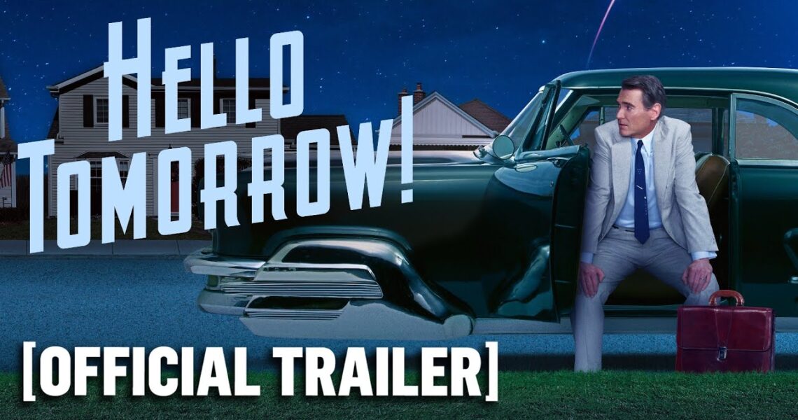 Hello Tomorrow! – Official Season 1 Trailer Starring Billy Crudup