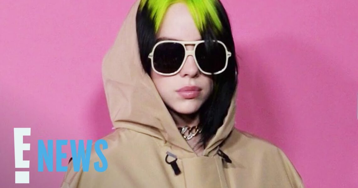 Why Billie Eilish Grew Up With “Anger” Towards Her Body | E! News