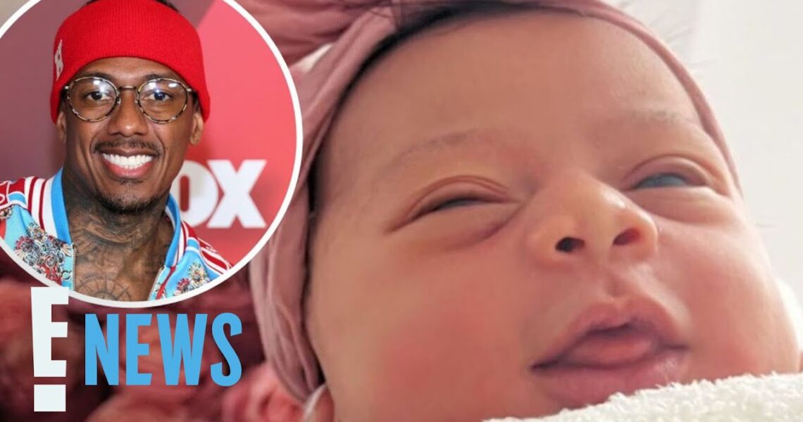 See First Photos of Nick Cannon & Alyssa Scott’s Baby Girl | E! News