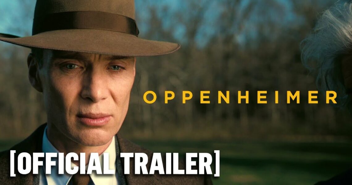 Oppenheimer – Official Trailer Starring Cillian Murphy