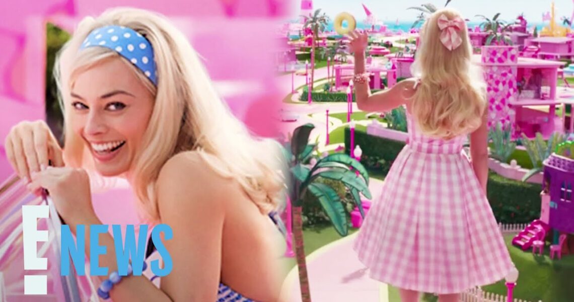 Check Out Margot Robbie in the First Barbie Official Trailer! | E! News