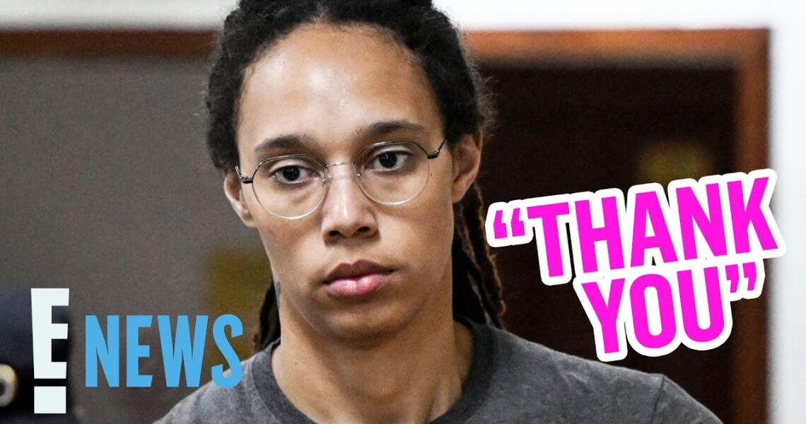 Brittney Griner Breaks Her Silence Following Release From Russia | E! News