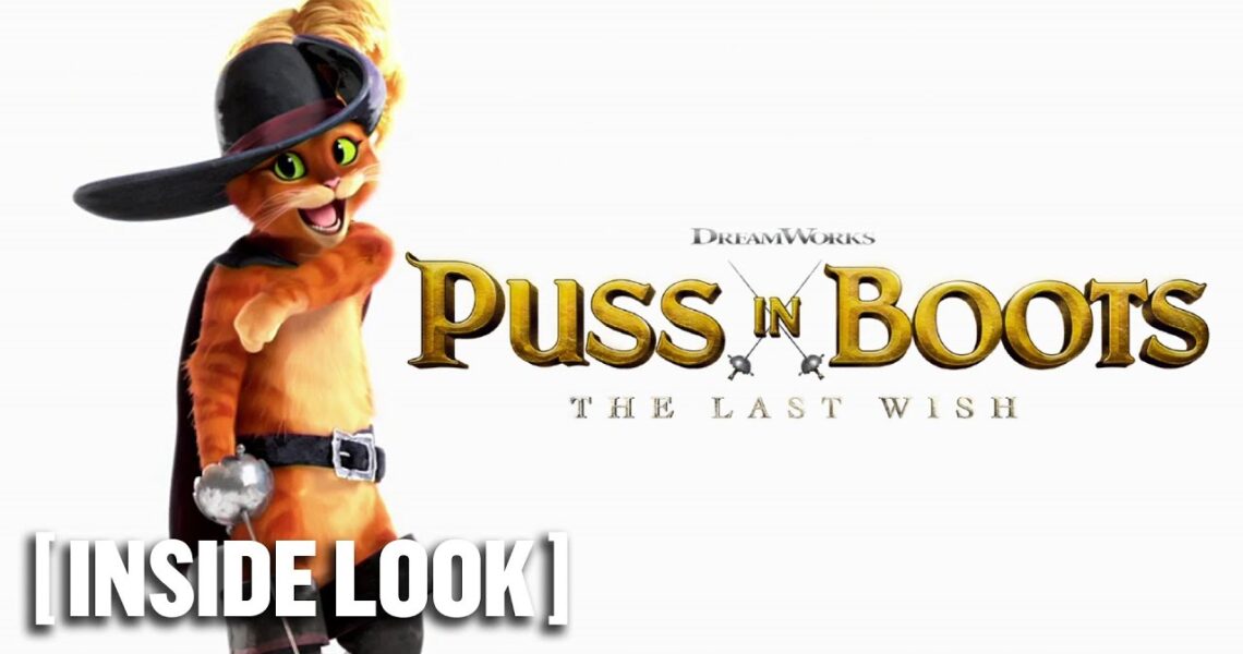 Puss in Boots: The Last Wish – *NEW* Inside Look 2 Starring Antonio Banderas